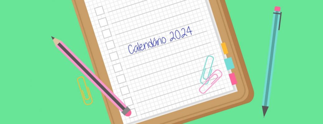 Calendário 2024 Para O Seu Planejamento Financeiro